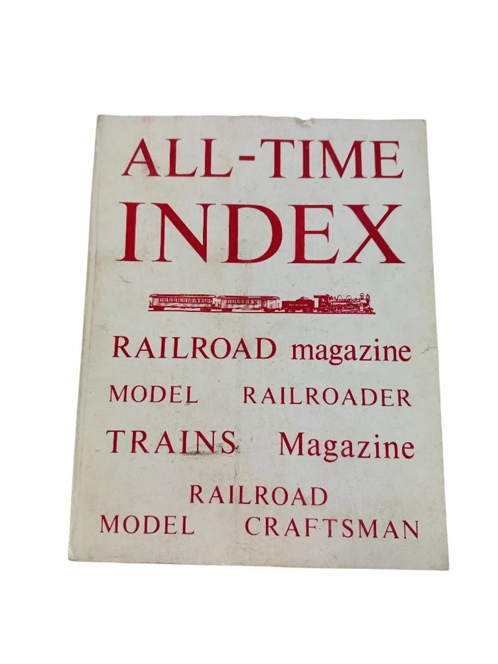 All Time Index of Magazines Model Railroaders Book